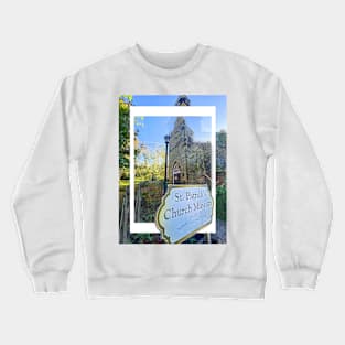 St Patricks Church Museum Sydney Nova Scotia Crewneck Sweatshirt